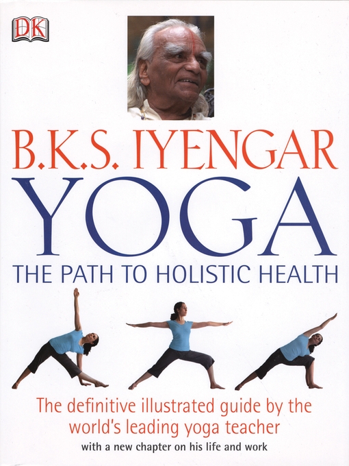 Title details for B.K.S. Iyengar Yoga by B.K.S. Iyengar - Wait list